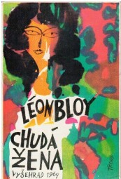 Chudá žena od Léon Bloy